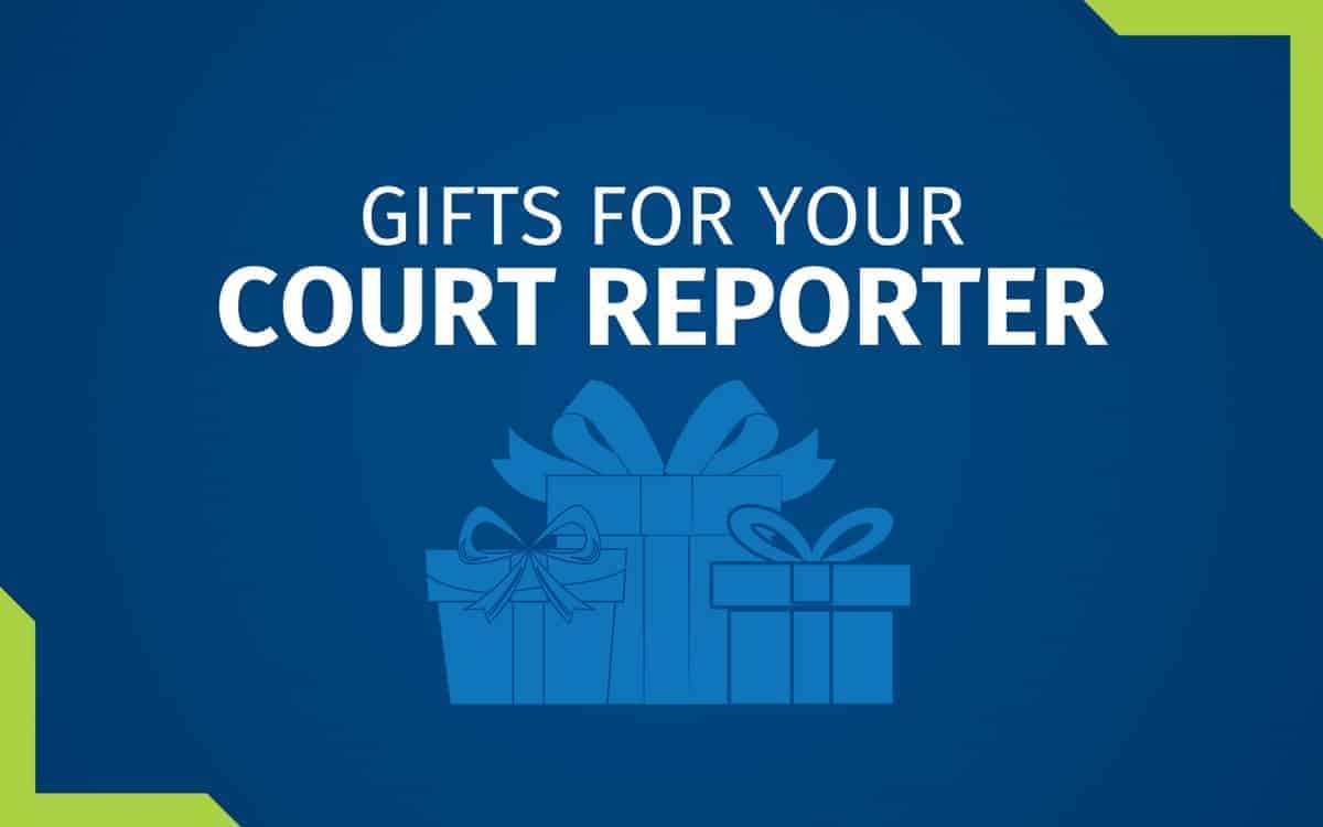 Gifts for your court reporter